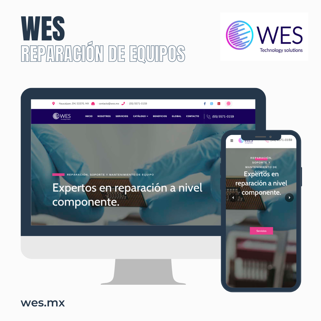 Proyecto Diseño de página web terminada entregada Cliente WES Querétaro